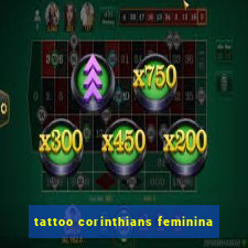 tattoo corinthians feminina